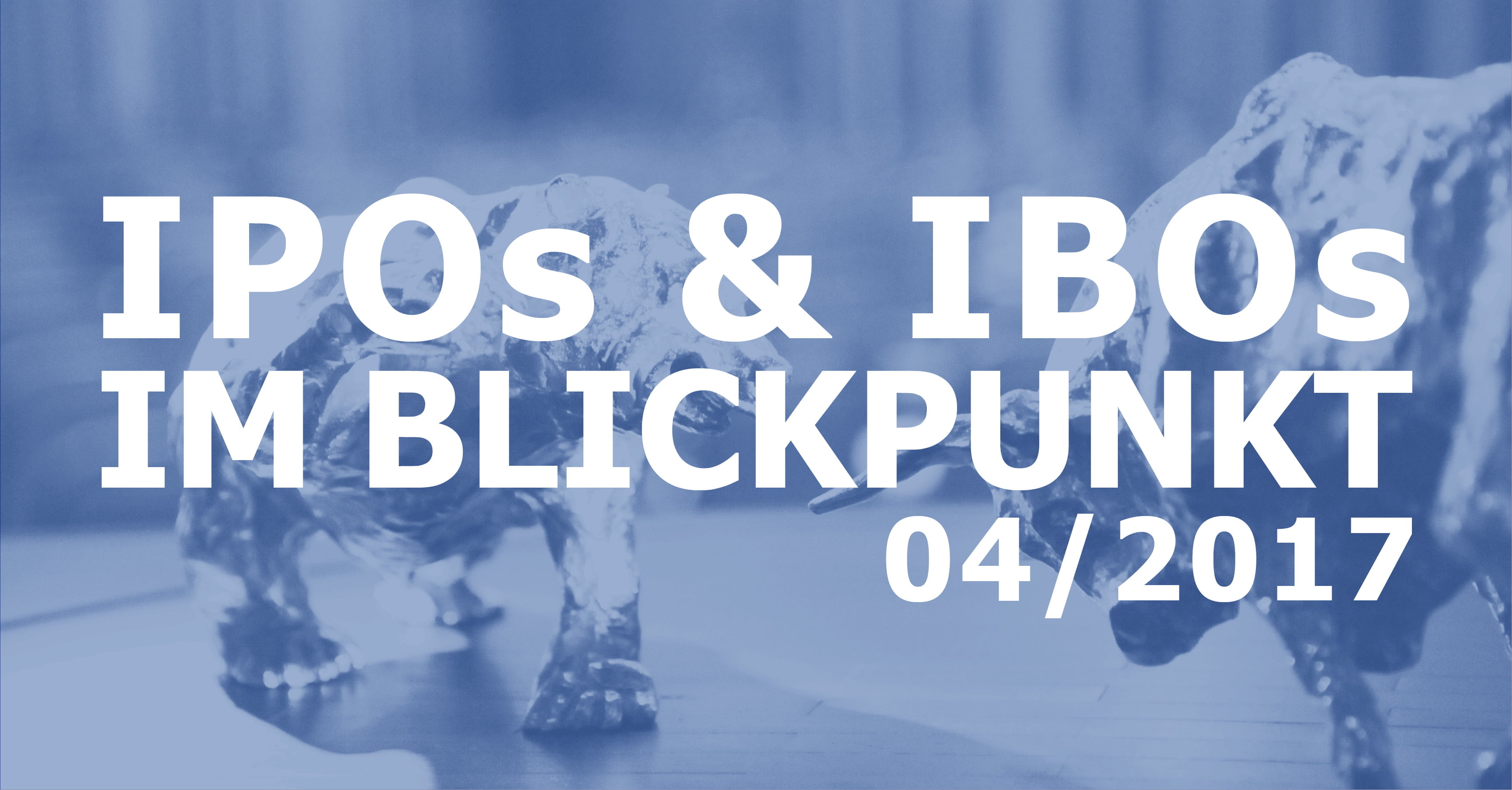 Serie_IPOs_IBOs im Blickpunkt_170706_V3