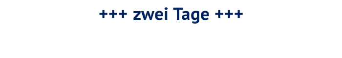 zwei Tage